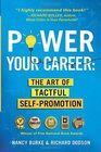 Power Your Career The Art of Tactful SelfPromotion at Work