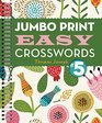 Jumbo Print Easy Crosswords 5