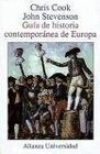 Guia de Historia Contemporanea de Europa/ Guide of the Contemporary History of Europe