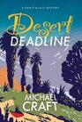 Desert Deadline A Dante  Jazz Mystery