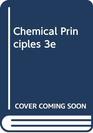 Chemical Principles 3e