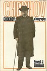 Chekhov A Biography