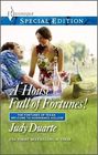 A House Full of Fortunes! (Fortunes of Texas: Welcome to Horseback Hollow, Bk 4) (Harlequin Special Edition, No 2323)