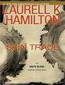 Skin Trade (Anita Blake, Vampire Hunter, Bk 17)