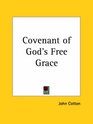 Covenant of God's Free Grace