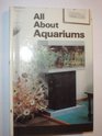 All About Aquariums