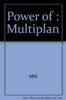 Power of Multiplan