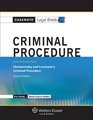 Casenote Legal Briefs Criminal Procedure Keyed to Chemerinsky and Levenson Second Edition