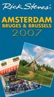 Rick Steves' Amsterdam Bruges and Brussels 2007