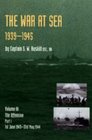 Official History of the Second World War the War at Sea 193945 Volume III Part I the Offensive 1st June 194331 May 1944