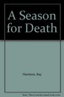 A Season for Death