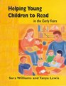Helping Young Children to Read in the Early Years