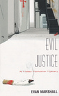 Evil Justice (Hidden Manhattan, Bk 2)