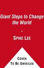 Giant Steps to Change the World