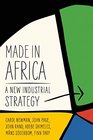 Made in Africa Learning to Compete in Industry