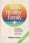 Traits of a Healthy Family
