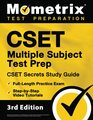 CSET Multiple Subject Test Prep CSET Secrets Study Guide FullLength Practice Exam StepbyStep Video Tutorials