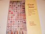 Dear Jane: the Two Hundred Twenty-five Patterns from the 1863 Jane A. Stickle Quilt
