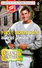 First Born Son (Delancey Brothers, Bk 1) (Harlequin Superromance, No 825)
