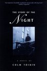 The Story of the Night: A Novel