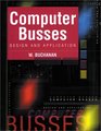 Computer Busses Design and Application