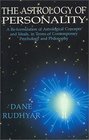 Astrology of Personality: A Reformulation of Astrological Concepts and Ideals in Terms of Contemporary Psychology and Philosophy