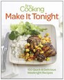 Fine Cooking Make It Tonight 150 Quick  Delicious Weeknight Recipes