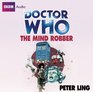 Doctor Who The Mind Robber An Unabridged Doctor Who Novel