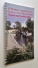A Walkers' and Boaters' Guide to the Chesterfield Canal