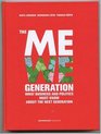 The Me We Generation