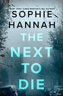 The Next to Die A Novel