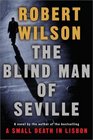 The Blind Man of Seville (Javier Falcon, Bk 1)