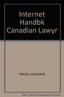 The Internet Handbook for Canadian Lawyers