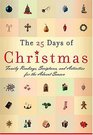 The 25 Days of Christmas Family Readings and Scriptures for the Advent Season