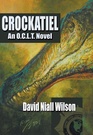 Crockatiel  An OCLT Novel Featuring Cletus J Diggs