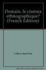 Demain le cinma ethnographique