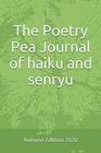 The Poetry Pea Journal of haiku and senryu Autumn edition 2020