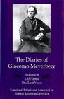 The Diaries of Giacomo Meyerbeer The Last Years 18571864