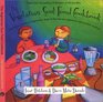 The Vegetarian Soul Food Cookbook : A Wonderful Medley of Vegetarian, Vegan and Raw Recipes Inspired by the Southern Tradition
