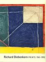 Richard Diebenkorn Prints 19611992