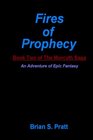 Fires Of Prophecy Book Two Of The Morcyth Saga