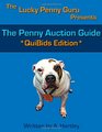 The Penny Auction Guide QuiBids Edition