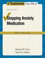 Stopping Anxiety Medication Workbook