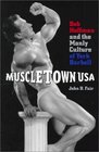 Muscletown USA Bob Hoffman and the Manly Culture of York Barbell