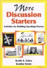 More Discussion Starters  Activities for Building Speaking Fluency