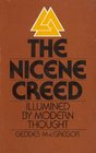 The Nicene creed illumined by modern thought