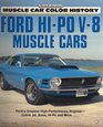 Ford Hi Po V8 Muscle Cars