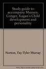 Study guide to accompany Mussen Conger Kagan's Child development and personality