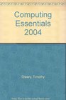 Computing Essentials 2004