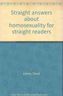 Straight answers about homosexuality for straight readers